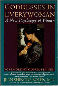 Goddesses in Everywoman: Thirtieth Anniversary Edition 