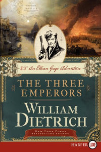 The Three Emperors [Large Print] 