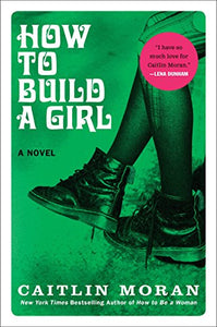 How to Build a Girl 