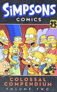 Simpsons Comics Colossal Compendium, Volume 2 