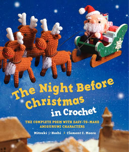 The Night Before Christmas in Crochet 