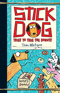 Stick Dog Takes The Donuts 