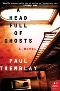 A Head Full of Ghosts 