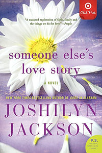 Someone Else's Love Story Target Book Club Edition 