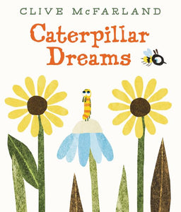 Caterpillar Dreams 