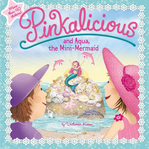 Pinkalicious and Aqua, the Mini-Mermaid 