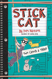 Stick Cat: Two Catch a Thief 