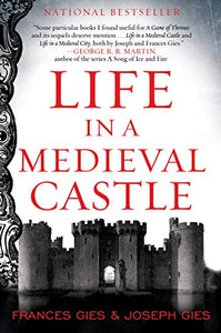 Life in a Medieval Castle 