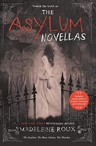 The Asylum Novellas 