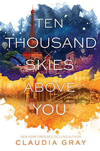 Ten Thousand Skies Above You 