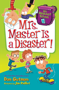 Mrs. Master Is a Disaster! 