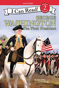 George Washington: The First President 