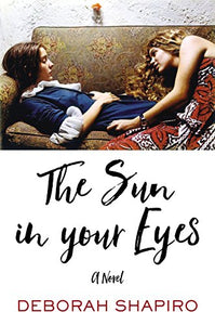 The Sun in Your Eyes 