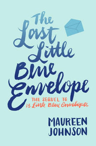 The Last Little Blue Envelope 