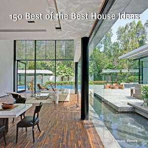 150 Best of the Best House Ideas 