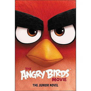 The Angry Birds Movie: The Junior Novel 