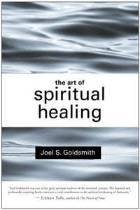 The Art of Spiritual Healing 