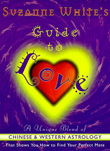 Suzanne White's Guide to Love 