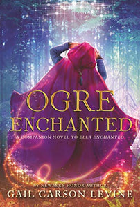 Ogre Enchanted 