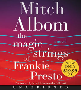 The Magic Strings of Frankie Presto 