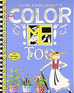 Mary Engelbreit's Color ME Too Coloring Book 