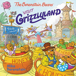 The Berenstain Bears Visit Grizzlyland 