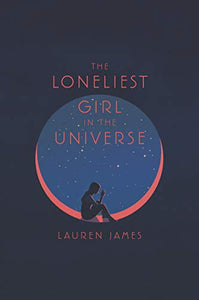 The Loneliest Girl in the Universe 