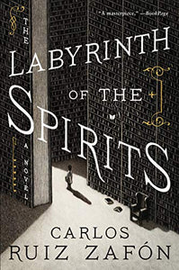 The Labyrinth of the Spirits 