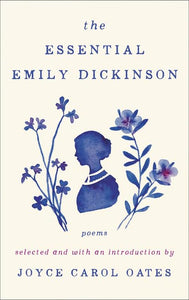 The Essential Emily Dickinson 