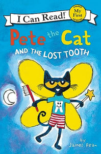 Pete the Cat and the Lost Tooth 