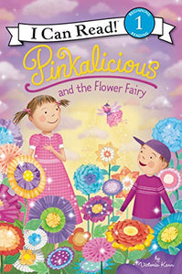 Pinkalicious and the Flower Fairy 