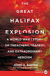 The Great Halifax Explosion 