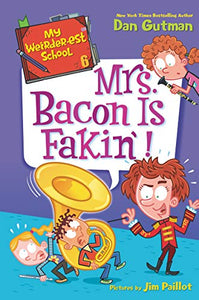 My Weirder-est School #6: Mrs. Bacon Is Fakin'! 