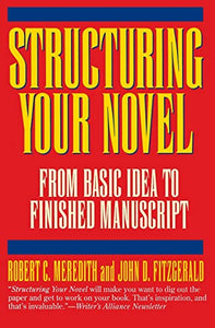 Structuring Your Novel 