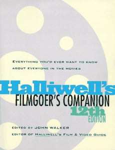 Hailliwell's Filmgoer's Companion 