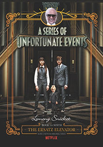 A Series Of Unfortunate Events #6 