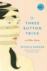 The Three Button Trick and Other Stories 