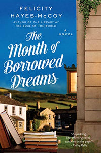 The Month of Borrowed Dreams 