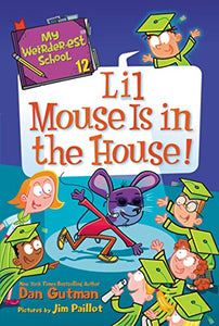 My Weirder-est School #12: Lil Mouse Is in the House! 