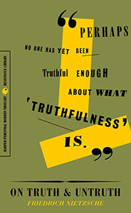 On Truth and Untruth 