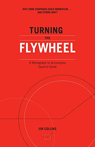 Turning the Flywheel 