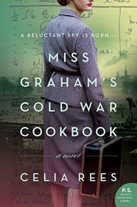 Miss Graham's Cold War Cookbook 