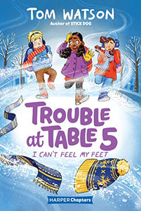 Trouble at Table 5 #4 