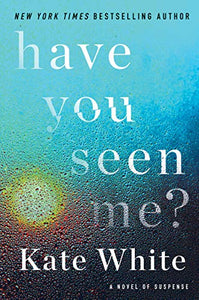 Have You Seen Me? 