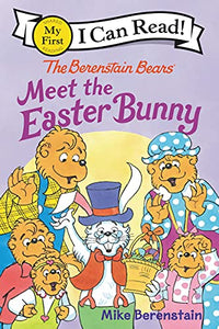 The Berenstain Bears Meet the Easter Bunny 