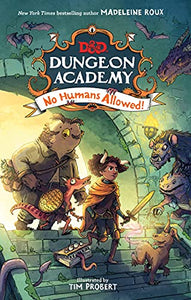 Dungeons & Dragons: Dungeon Academy: No Humans Allowed! 