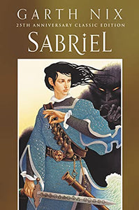 Sabriel 25th Anniversary Classic Edition 