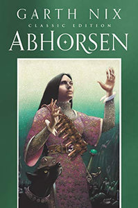 Abhorsen Classic Edition 