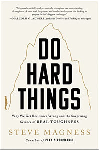 Do Hard Things 