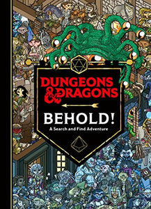 Dungeons & Dragons: Behold! a Search and Find Adventure 